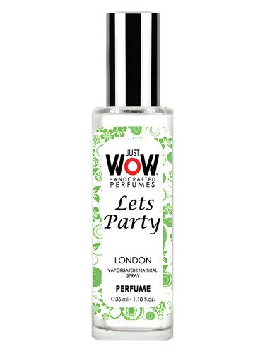 Just Wow Let’s Party