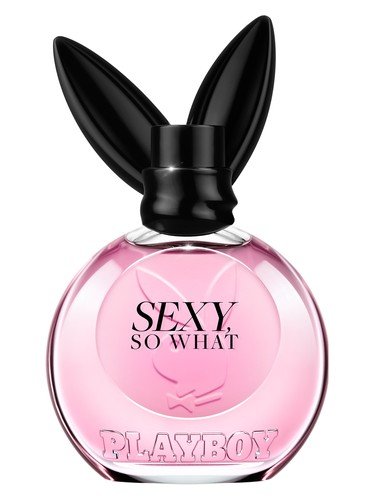 Sexy, So What