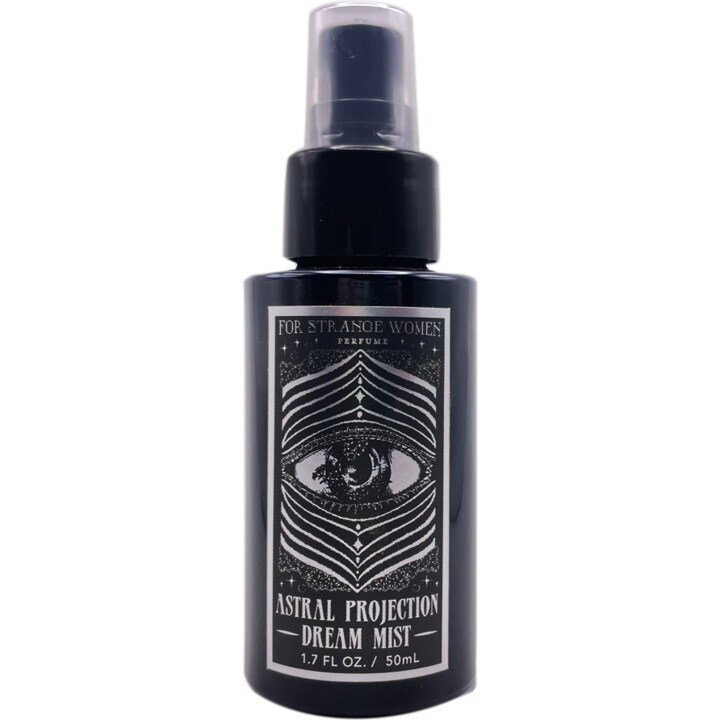 Astral Projection For Strange Women 2007 Eau de Toilette