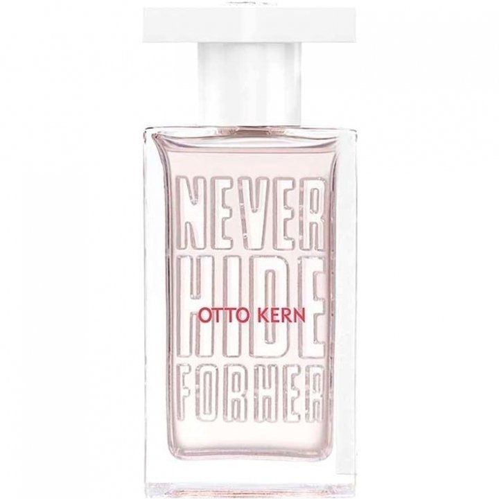 Never Hide for Her Otto Kern 2017 Eau de Parfum